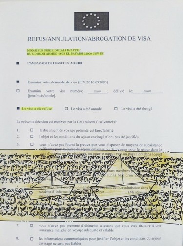 Painting titled "Le visa a été refusé" by Fekir Djilali Djafer, Original Artwork, Ink