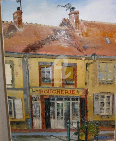 Peinture intitulée "Boucherie à Illiers…" par Bertrand Domin, Œuvre d'art originale, Huile