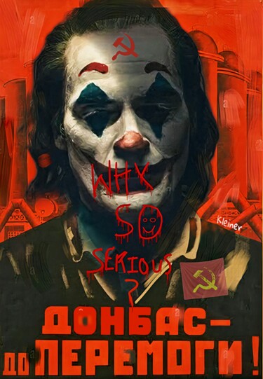 Painting titled "Joker propagande UR…" by Dominique Kleiner, Original Artwork, Digital Painting