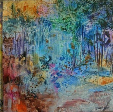 Peinture intitulée "la clairiere enchan…" par Dommart, Œuvre d'art originale