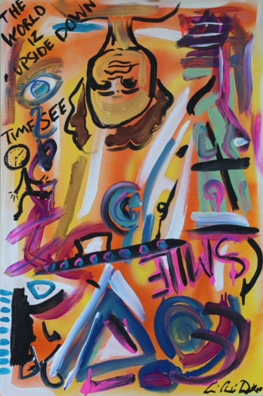 Ζωγραφική με τίτλο "THE WORLD IZ UPSIDE…" από Le' Andre' Jamol Dukes Le' Andre' Scott, Αυθεντικά έργα τέχνης, Ακρυλικό