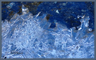 Photographie intitulée "glace-7.jpg" par Ellefenix, Œuvre d'art originale