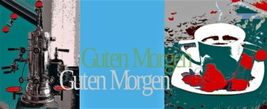 Digital Arts titled "Guten Morgen" by Emivita, Original Artwork, Digital Painting