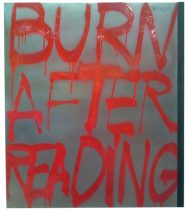 Peinture intitulée "Burn after reading" par Eric Flabeau, Œuvre d'art originale, Huile