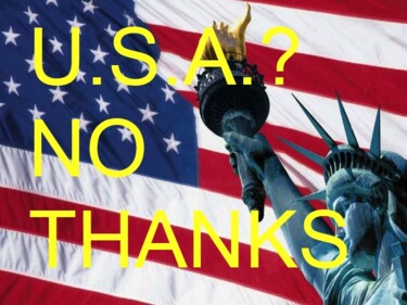 Digital Arts titled "US no thanks" by Eros, Original Artwork, 2D Digital Work