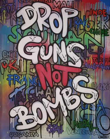 Peinture intitulée "Drop Guns not Bombs" par Espion, Œuvre d'art originale, Bombe aérosol