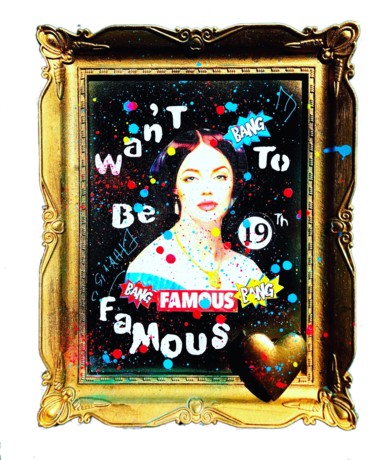 Painting titled "WANT RO BE FAMOUS I…" by Ethan Bang-Bang, Original Artwork, Acrylic