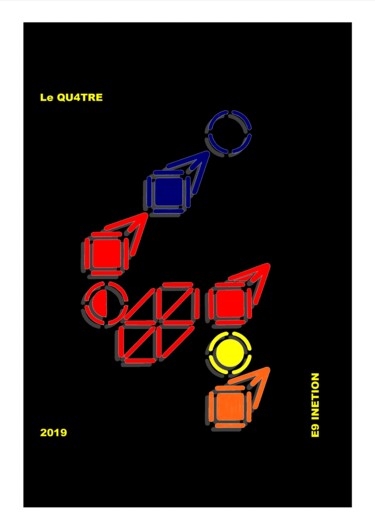 Arts numériques intitulée "Le Qu4tre" par Etienne Frouin (E9 Inertion), Œuvre d'art originale, Peinture numérique