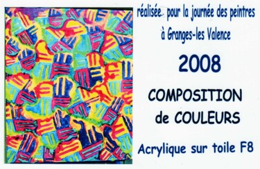 Peinture intitulée "compo-de-couleurs.j…" par Etienne Saint-Michel, Œuvre d'art originale, Acrylique