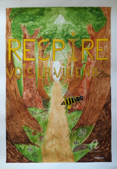 Painting titled "Respire Vois la Vie…" by Fabienne Soubrenie, Original Artwork, Acrylic