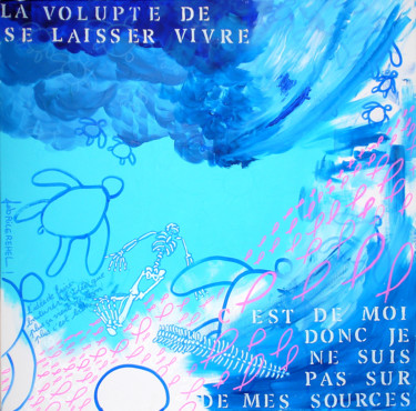 Schilderij getiteld "La volupté de se la…" door Fabrice Réhel, Origineel Kunstwerk, Acryl