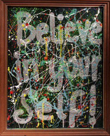 Collages titled "Believe in yourSelf!" by Fake Art, Original Artwork, Enamel