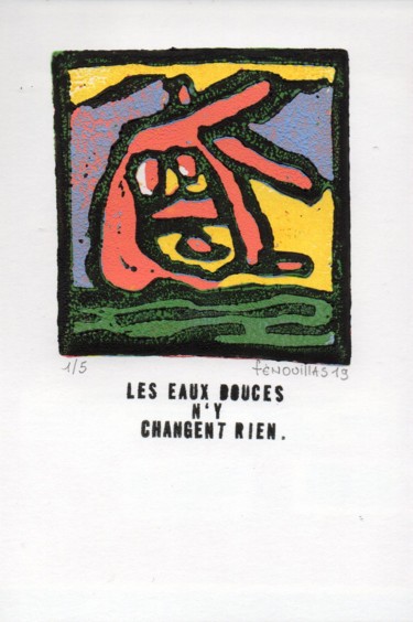 Incisioni, stampe intitolato "Les eaux douces n'y…" da Jean-Bernard Fenouillas, Opera d'arte originale, Incisioni su linoleum