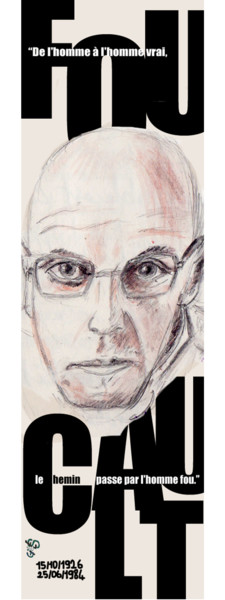 Arte digital titulada "Michel Foucault" por Gilles David, Obra de arte original, Trabajo Digital 2D