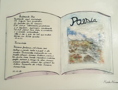 Poema,Exuberante Rio /Escrevendo Pintura intitulada "Poema,Exuberante Ri…" por Marta Afonso, Obras de arte originais, Acrílico