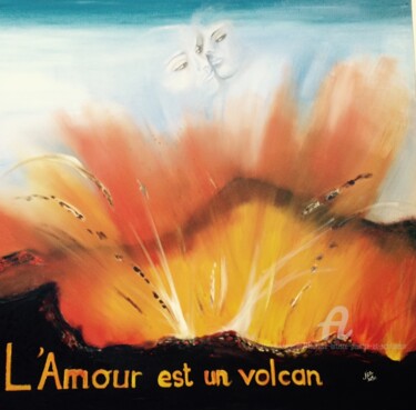 Painting titled "L'amour est un volc…" by Fleurlise Artiste Peintre Et Sculpteur, Original Artwork, Acrylic