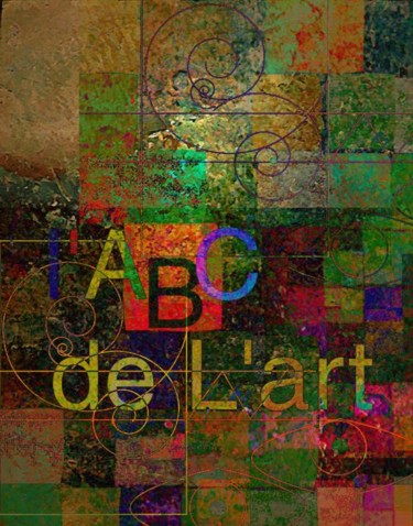Arts numériques intitulée "ABC de l'art Michel…" par Michel Maréchal, Œuvre d'art originale