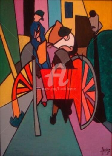 Pittura intitolato "La charrette.jpg" da Huertas, Opera d'arte originale, Olio