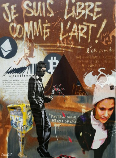 Digital Arts titled "Libre comme l'Art" by Franck Laruelle, Original Artwork, Photo Montage