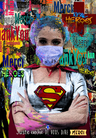 Digitale Kunst mit dem Titel "SUPER HEROS INFIRMI…" von Francois Rey, Original-Kunstwerk, Digitale Malerei