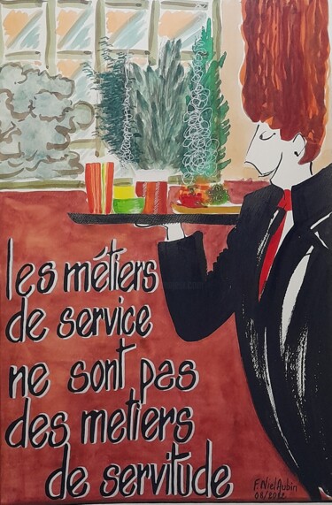 Malerei mit dem Titel "Les métiers de serv…" von Françoise Niel Aubin, Original-Kunstwerk, Aquarell