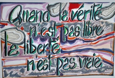 Malerei mit dem Titel "La vérité." von Françoise Niel Aubin, Original-Kunstwerk, Aquarell
