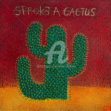 Painting titled "STROKE A CACTUS #4" by Frank Willems, Original Artwork, Acrylic