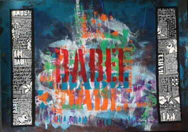 Malerei mit dem Titel "Babel Project 3" von Frédéric Haire, Original-Kunstwerk, Tinte