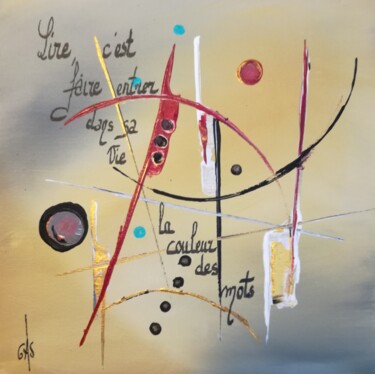 Peinture intitulée "Lire c'est.." par Gas, Œuvre d'art originale, Acrylique