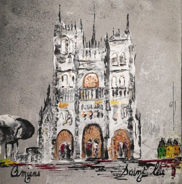 Peinture intitulée "Cathédrale d'Amiens…" par Gas, Œuvre d'art originale, Acrylique