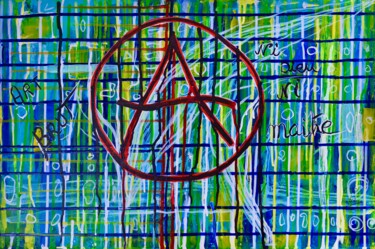 Pintura intitulada "Anarchie 3" por Georges Lievre, Obras de arte originais, Acrílico