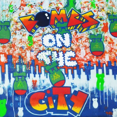 Schilderij getiteld "BomBs on the City" door Giuseppe Valia, Origineel Kunstwerk, Graffiti