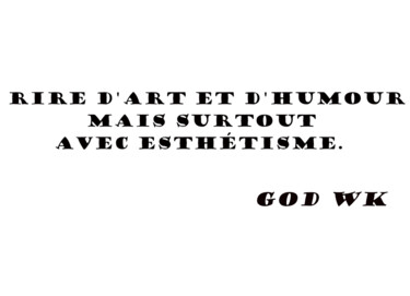 citation proverbe motivation god wk Arts numériques intitulée "citation proverbe m…" par God Wk, Œuvre d'art originale, Collage numérique