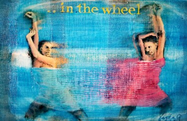 Peinture intitulée "... IN THE WHEEL" par Grzegorz Lerka, Œuvre d'art originale, Huile