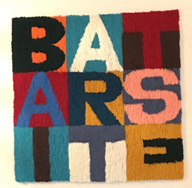 Textielkunst getiteld "Batarsité" door Guillaume Lebourg, Origineel Kunstwerk, Tapijtwerk