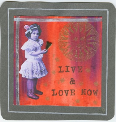 Collages titled "live and love  now" by La Fée Antique, Original Artwork