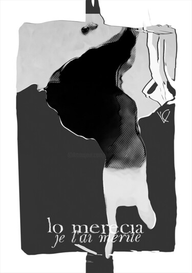Arte digitale intitolato "je l'ai mérité" da Henry Pouillon, Opera d'arte originale, Lavoro digitale 2D