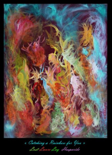 Peinture intitulée "Catching a Rainbow…" par Nykky Hesperide, Œuvre d'art originale