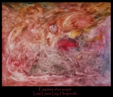 Painting titled "Esquisse d'un soupir" by Nykky Hesperide, Original Artwork