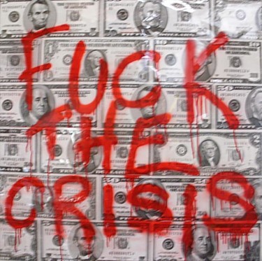 Sculpture titled "FUCK THE CRISIS" by Hicksail, Original Artwork, Other