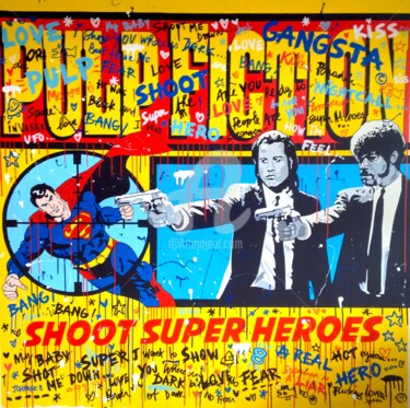 Painting titled ""shoot super heroes…" by Johanne 8, Original Artwork