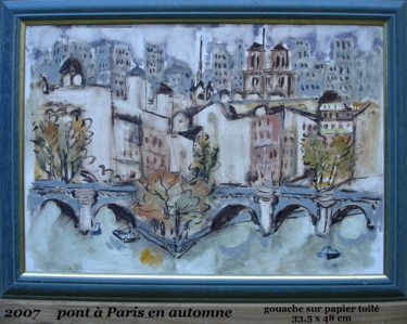 Painting titled "pont-a-paris-en-aut…" by Ioana, Original Artwork, Gouache