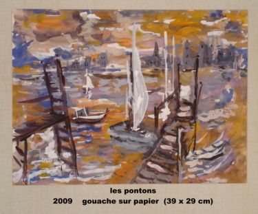 Peinture intitulée "les pontons" par Ioana, Œuvre d'art originale, Gouache