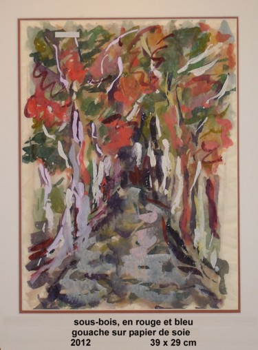 Peinture intitulée "sous-bois en rouge…" par Ioana, Œuvre d'art originale, Gouache