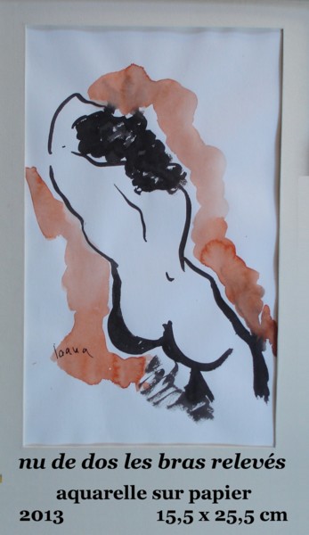 Peinture intitulée "nu de dos les bras…" par Ioana, Œuvre d'art originale