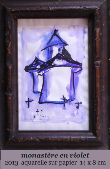 Pittura intitolato "monastère en violet" da Ioana, Opera d'arte originale