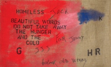 Pittura intitolato "Homeless and whisky" da Irvin Grassi, Opera d'arte originale, Olio
