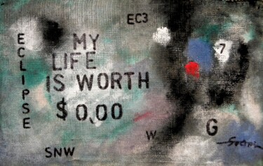 Pittura intitolato "$ 0,00 ( Homeless s…" da Irvin Grassi, Opera d'arte originale, Olio