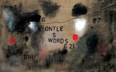 Painting titled "Only words ( Homele…" by Irvin Grassi, Original Artwork, Oil