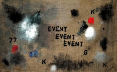 Pittura intitolato "Events only ( Homel…" da Irvin Grassi, Opera d'arte originale, Olio